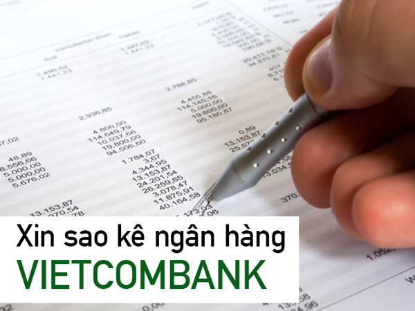 Xin sao kê ngân hàng Vietcombank. Ảnh bìa