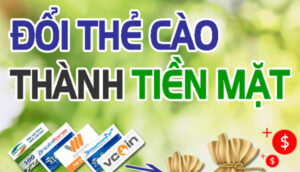 Đổi thẻ cào thành tiền mặt