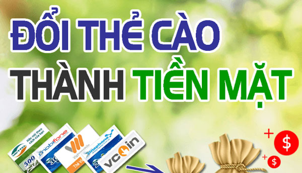 Đổi thẻ cào thành tiền mặt