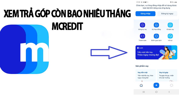 Xem trả góp còn bao nhiêu tháng mcredit